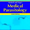 Markell and Voge’s Medical Parasitology, 9e