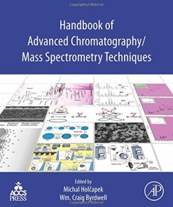 Handbook of Advanced Chromatography/Mass Spectrometry Techniques