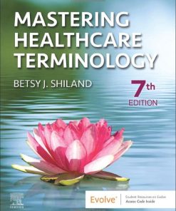 Mastering Healthcare Terminology, 7th Edition
