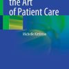 Mastering the Art of Patient Care ()