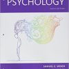 Mastering the World of Psychology: A Scientist-Practitioner Approach, 6th Edition