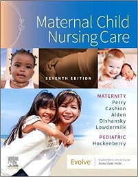 Maternal Child Nursing Care, 7th Edition ()