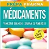 Médicaments: Réussir l’internat de pharmacie, 3rd edition