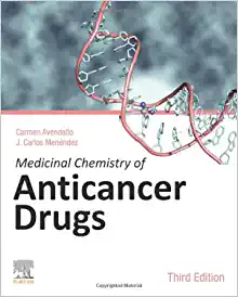 Medicinal Chemistry of Anticancer Drugs, 3rd Edition