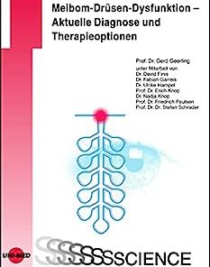 Meibom-Drüsen-Dysfunktion – Aktuelle Diagnose und Therapieoptionen (UNI-MED Science) (German Edition)