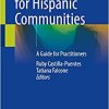 Mental Health for Hispanic Communities: A Guide for Practitioners