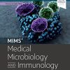 Mims’ Medical Microbiology and Immunology, 6th Edition ()