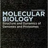Molecular Biology: Structure and Dynamics of Genomes and Proteomes, 2nd Edition