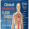 Moore’s Clinical Anatomy Flash Cards, 2e