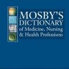 Mosby’s Dictionary of Medicine, Nursing & Health Professions, 9th Edition