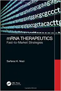 mRNA Therapeutics: Fast-to-Market Strategies ()