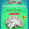Neuroanatomy for Medical Students, 2nd edition
