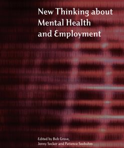 New Thinking About Mental Health and Employment ()