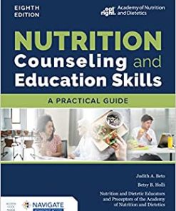 Nutrition Counseling and Education Skills: A Practical Guide, 8th Edition