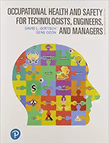 Occupational Health and Safety for Technologists, Engineers, and Managers, 2nd Edition