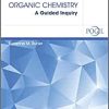 Organic Chemistry: A Guided Inquiry, 1st edition