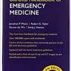 Oxford Handbook of Emergency Medicine (Oxford Medical Handbooks) ()