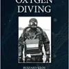 Oxygen Diving (Diving Sciences)