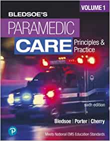 Paramedic Care: Principles and Practice, Volume 1