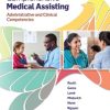 Pearson’s Comprehensive Medical Assisting: Administrative and Clinical Competencies, 5th Edition