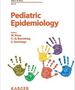 Pediatric Epidemiology (Pediatric and Adolescent Medicine, Vol. 21)