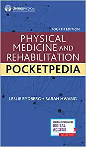 Physical Medicine and Rehabilitation Pocketpedia, 4th Edition