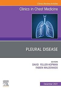 Pleural Disease, An Issue of Clinics in Chest Medicine (Volume 42-4) (The Clinics: Internal Medicine, Volume 42-4)