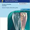 Pocket Atlas of Sectional Anatomy, Volume III: Spine, Extremities, Joints: Computed Tomography and Magnetic Resonance Imaging, 2nd Edition ()