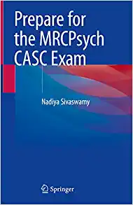 Prepare for the MRCPsych CASC Exam