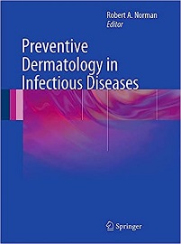 Preventive Dermatology in Infectious Diseases, 2012th Edition