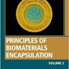 Principles of Biomaterials Encapsulation: Volume Two (Woodhead Publishing Series in Biomaterials) ()
