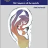 Principles of Ear Acupuncture: Microsystem of the Auricle,1st edition ()