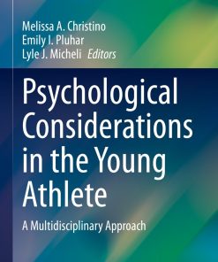 Psychological Considerations in the Young Athlete