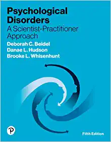 Psychological Disorders: A Scientist-Practitioner Approach, 5th Edition