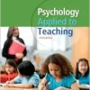 Psychology Applied to Teaching, 14th Edition