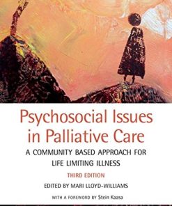 Psychosocial Issues in Palliative Care: A Community Based Approach for Life Limiting Illness, 3rd Edition