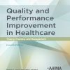 Quality and Performance Improvement in Healthcare, 7th Edition