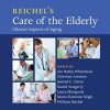 Reichel’s Care of the Elderly: Clinical Aspects of Aging, 7th Edition ()
