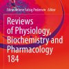 Reviews of Physiology, Biochemistry and Pharmacology 184 ()
