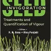 Seed Invigoration: Treatments and Quantification of Vigour