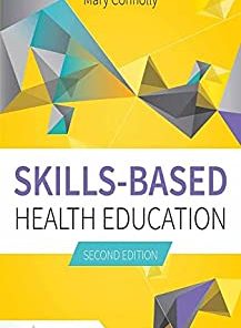 Skills-Based Health Education, 2nd Edition