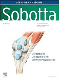 Sobotta, Atlas der Anatomie Band 1: Allgemeine Anatomie und Bewegungsapparat, 25th ed