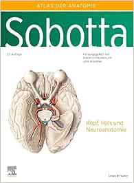 Sobotta, Atlas der Anatomie Band 3: Kopf, Hals und Neuroanatomie, 25th ed