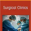 Surgical Critical Care, An Issue of Surgical Clinics (Volume 102-1) (The Clinics: Internal Medicine, Volume 102-1)