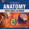 Textbook of Anatomy-Head, Neck and Brain, Volume III, 4th edition