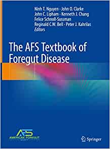 The AFS Textbook of Foregut Disease