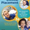 The Clinical Placement: An Essential Guide for Nursing Students, 3rd Edition