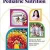 The Clinician’s Guide to Pediatric Nutrition