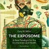 The Exposome: A New Paradigm for the Environment and Health, 2nd Edition
