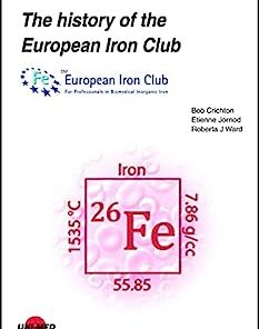 The history of the European Iron Club (UNI-MED Science)